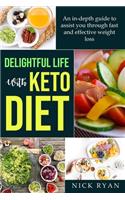Delightful Life with Keto Diet