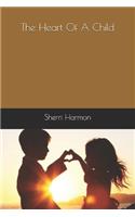 The Heart Of A Child