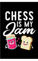 Chess Is My Jam