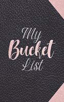 My Bucket List: A fun and cute bucket list journal with prompts. Space for 100 bucket list accomplishments.(3)