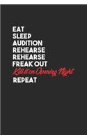 Eat Sleep Audition