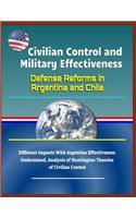 Civilian Control and Military Effectiveness