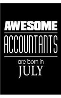 Awesome Accountants Are Born In July