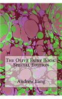 The Olive Fairy Book: Special Edition