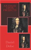 An Essay Upon Projects