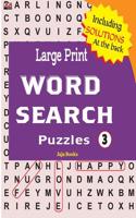 Large Print WORD SEARCH Puzzles 3