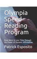 Olympia Speed Reading Program: Read More in Less Time Through the Power of Dynamic Affirmation