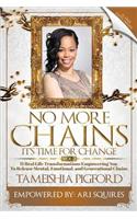 No More Chains Vol 2