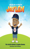 Dia En La Vida De Jaylen