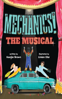 Mechanics! The Musical