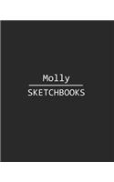 Molly Sketchbook: 140 Blank Sheet 8x10 Inches for Write, Painting, Render, Drawing, Art, Sketching and Initial Name on Matte Black Color Cover, Molly Sketchbook
