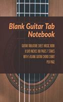 Blank Guitar Tab Notebook: Guitar Tablature Sheet Music Book 8.5x11 Inches 100 Pages 7 Staves with 5 Blank Guitar Chord Chart Per Page (Volume 5)
