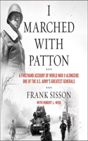 I Marched with Patton