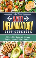 Easy Anti-Inflammatory Diet Cookbook