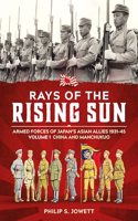 Rays of the Rising Sun Volume 1