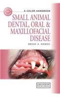 Small Animal Dental, Oral and Maxillofacial Disease