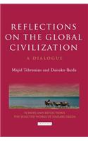 Reflections on the Global Civilization