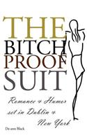Bitch-Proof Suit