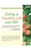 Living a Healthy Life with HIV