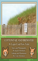 Cottontail and Brewster