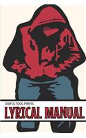 Useful Tool Prints Lyrical Manual: Blank Rap Journal Rap Notebook Lined Paper 50 Pages 6"x9" Glossy Cover Finish