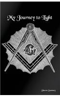 My Journey to Light: Masonic Service Record