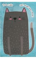 To-Do List Notebook For Cat Lovers Get Stuff Done Meow 1