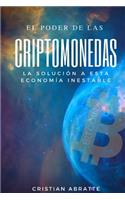 El Poder de Las Criptomonedas