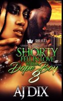 Shorty Fell In Love With A Dope Boy 3