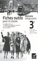 Histoire Geographie 3e Fiches outils pour la classe