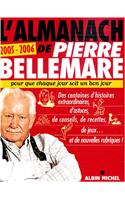 Almanach 2005-2006 de Pierre Bellemare (L')