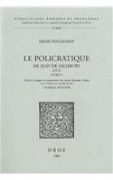 Denis Foulechat: Le Policratique de Jean de Salisbury (1372) Livre V