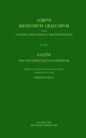 Galeni Vocum Hippocratis Glossarium / Galeno, Interpretazione Delle Parole Difficili Di Ippocrate