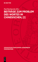 Beiträge Zum Problem Des Wortes Im Chinesischen, [I]