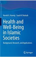 Health and Well-Being in Islamic Societies