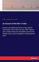 Account of the War in India
