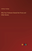 Why Frau Frohmann Raised Her Prices and Other Stories