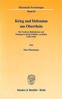 Krieg Und Defension Am Oberrhein