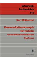 Kommunikationskonzepte Für Verteilte Transaktionsorientierte Systeme