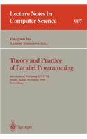Theory and Practice of Parallel Programming