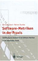 Software-Metriken in Der Praxis: Einfuhrung Und Anwendung Von Software-Metriken in Der Industriellen Praxis(German)