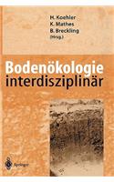 Bodenökologie interdisziplinär