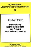 Beitrag Nicholas Kaldors Zur Neuen Wachstumstheorie