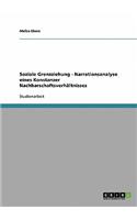Soziale Grenzziehung - Narrationsanalyse eines Konstanzer Nachbarschaftsverhältnisses