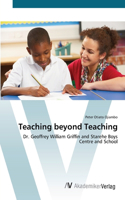 Teaching beyond Teaching