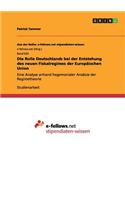 Rolle Deutschlands bei der Entstehung des neuen Fiskalregimes der Europäischen Union