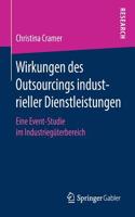 Wirkungen Des Outsourcings Industrieller Dienstleistungen