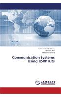 Communication Systems Using USRP Kits