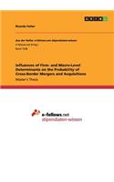 Influences of Firm- and Macro-Level Determinants on the Probability of Cross-Border Mergers and Acquisitions