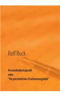 Persönlichkeitsprofil: Ihr persönliches Erscheinungsbild(German)